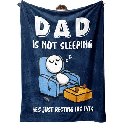 😂🛋️ “Dad Is Not Sleeping” Flannel Blanket – Funny Father's Day Gift for Dad/Husband, Super Soft Throw