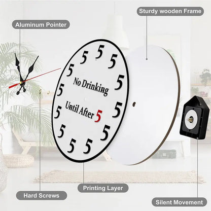 Novelty Silent Non-Ticking Round Wall Clock - Funny "No Drinking Until After 5" Design--8in